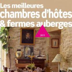 Référencé par le guide Les meilleures Chambres d'hôtes & fermes auberges